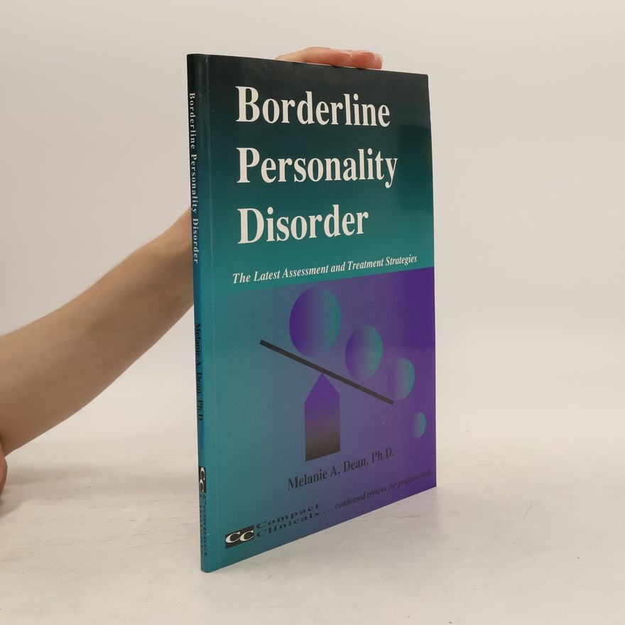 Melanie A. Dean Borderline Personality Disorder