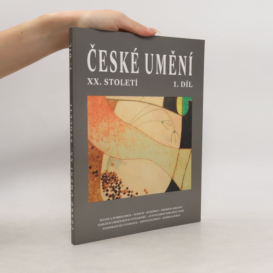 Vlastimil Tetiva České umění XX. století - 1.díl