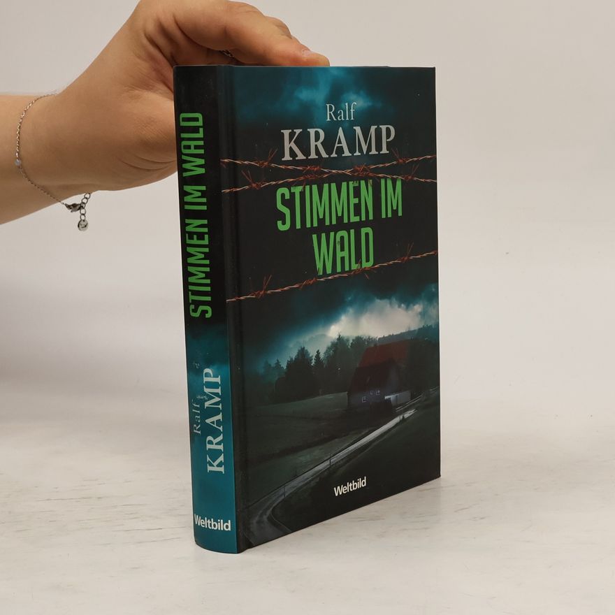 Ralf Kramp Stimmen im Wald