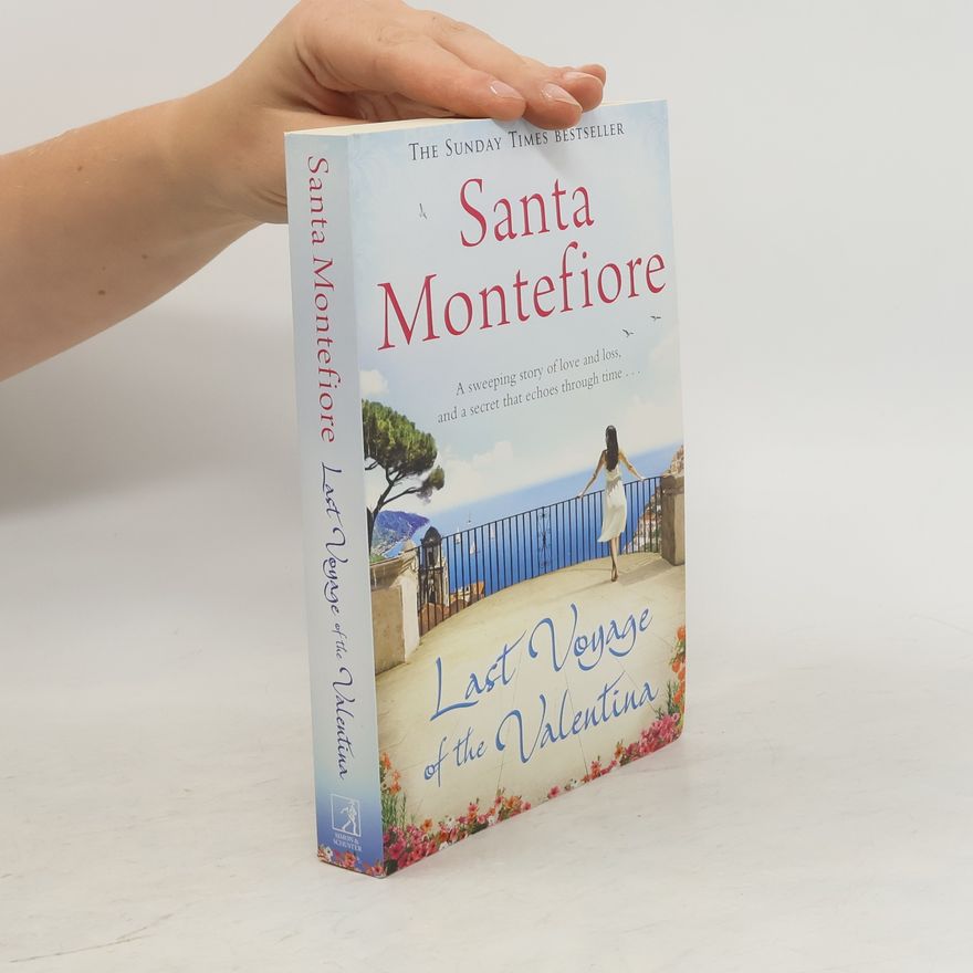 Santa Montefiore Last Voyage of the Valentinapa