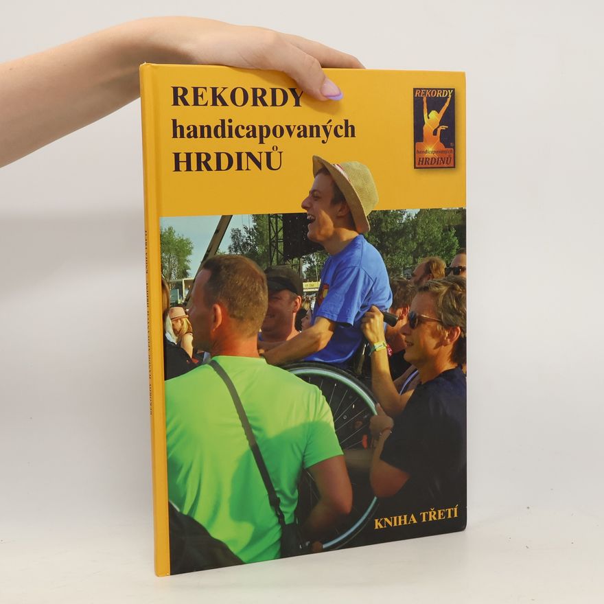 Jiří Muladi Rekordy handicapovaných hrdinů. Kniha třetí