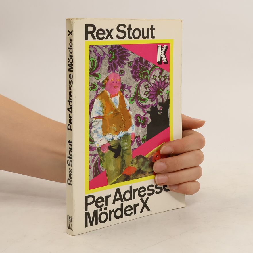 Rex Stout Per Adresse Mörder X