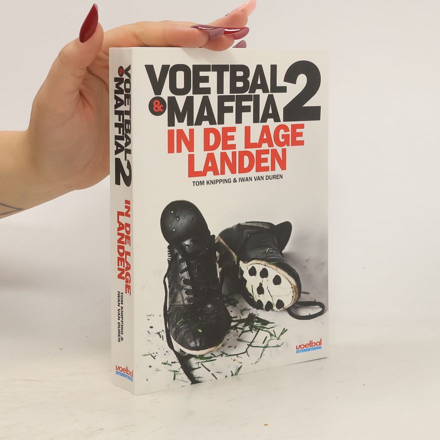 Iwan van Duren Voetbal & maffia