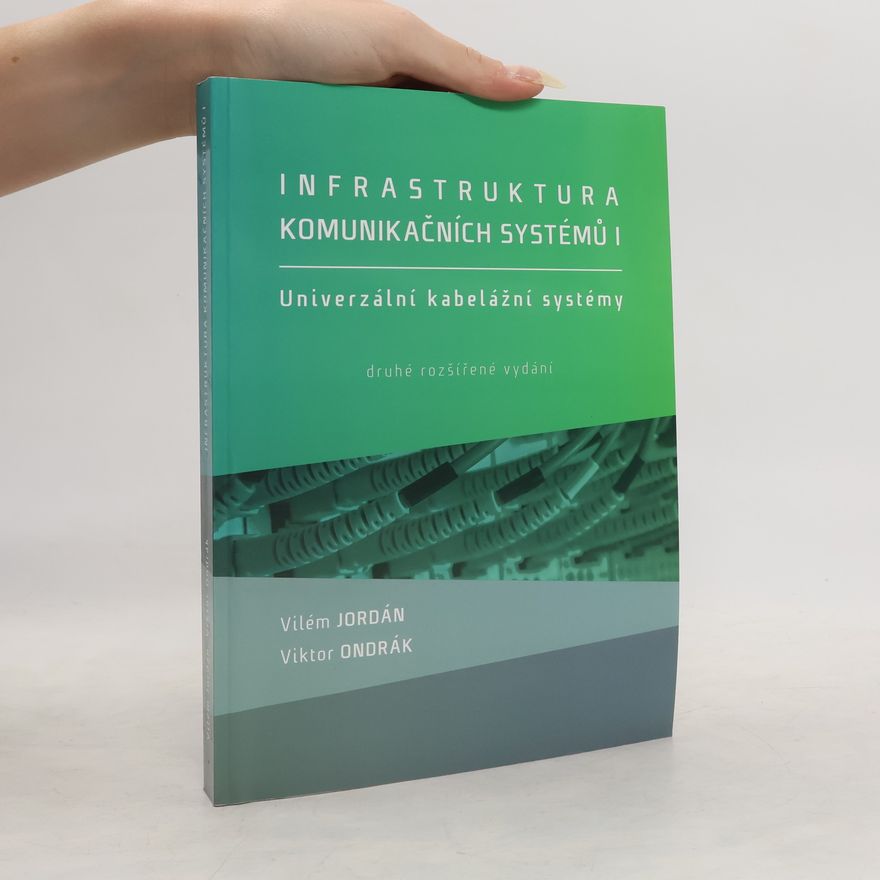 Vilém Jordán Infrastruktura komunikačních systémů I