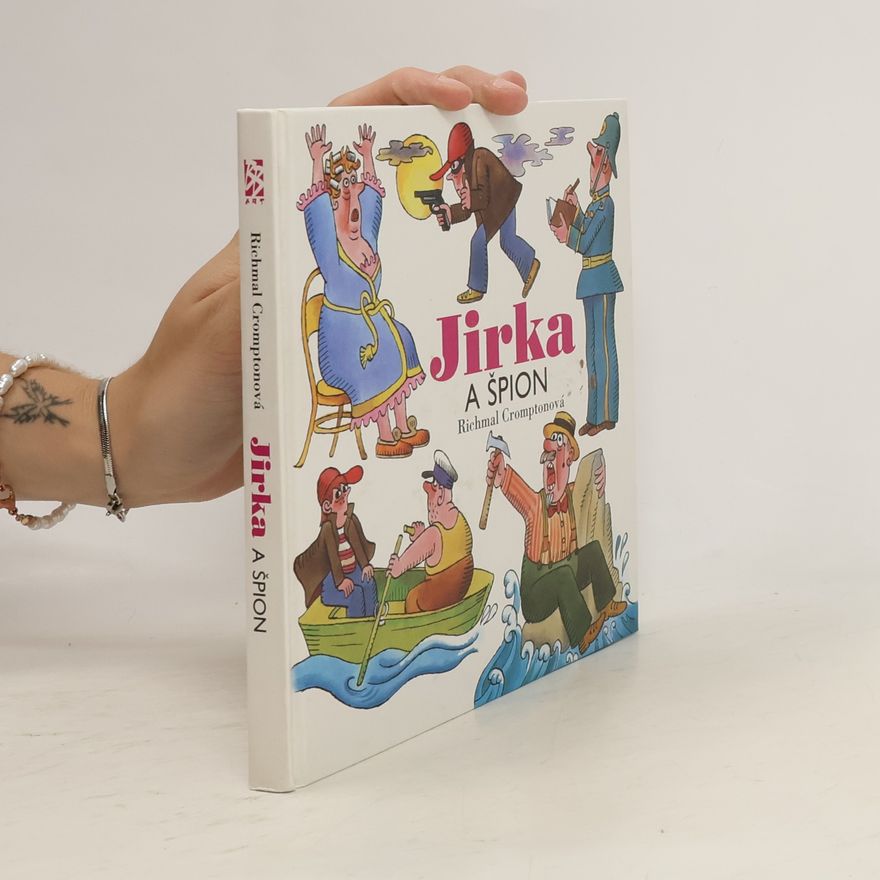 Richmal Crompton Jirka a špion