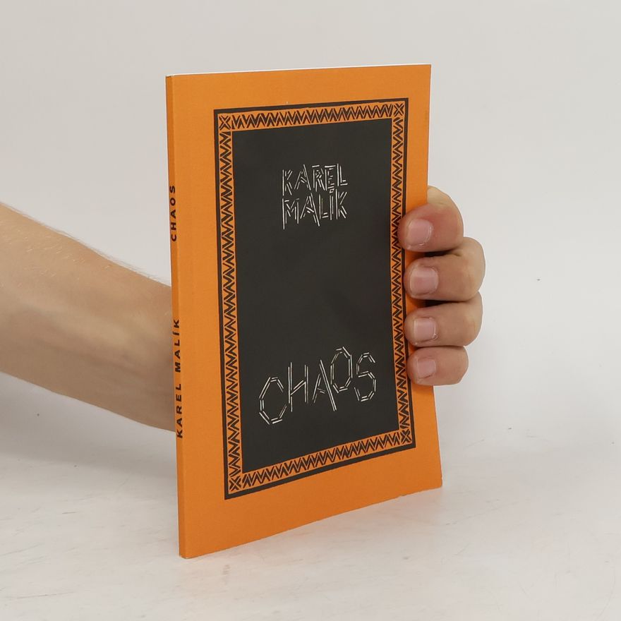 Karel Malík Chaos
