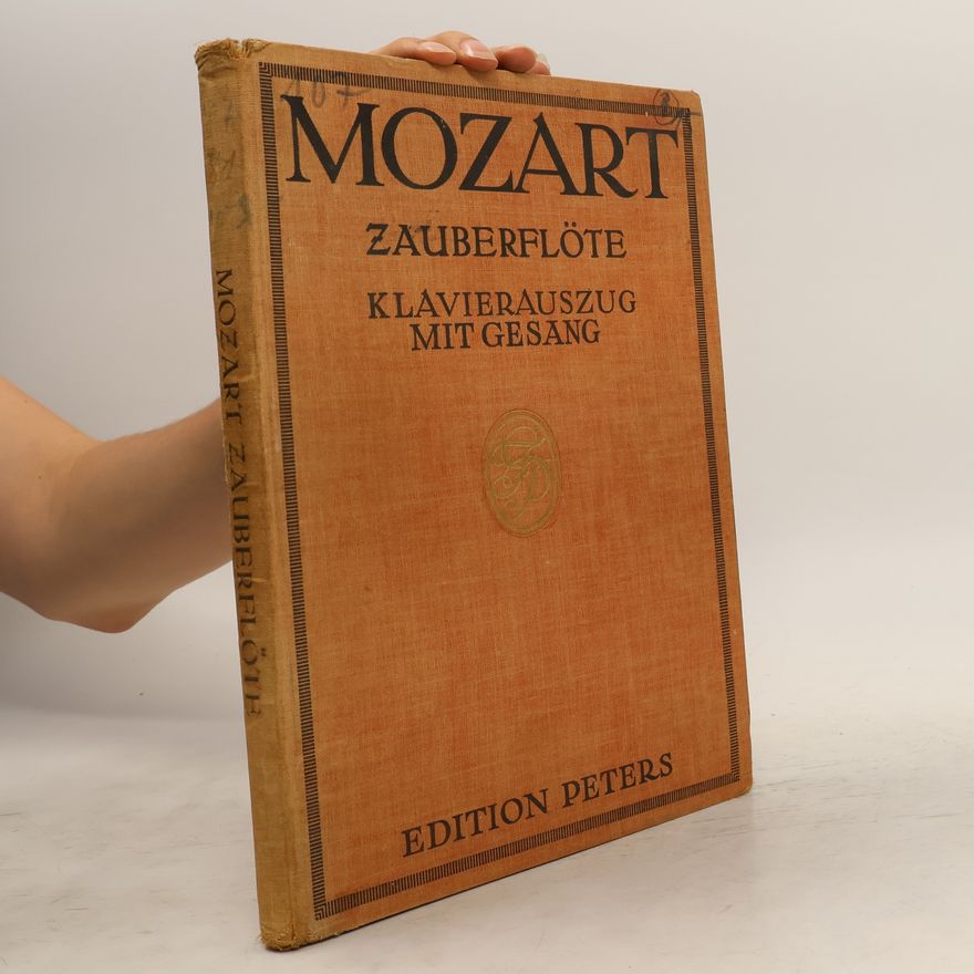 Kurt Soldan Zauberflöte. Klavierauszug mit Gesäng