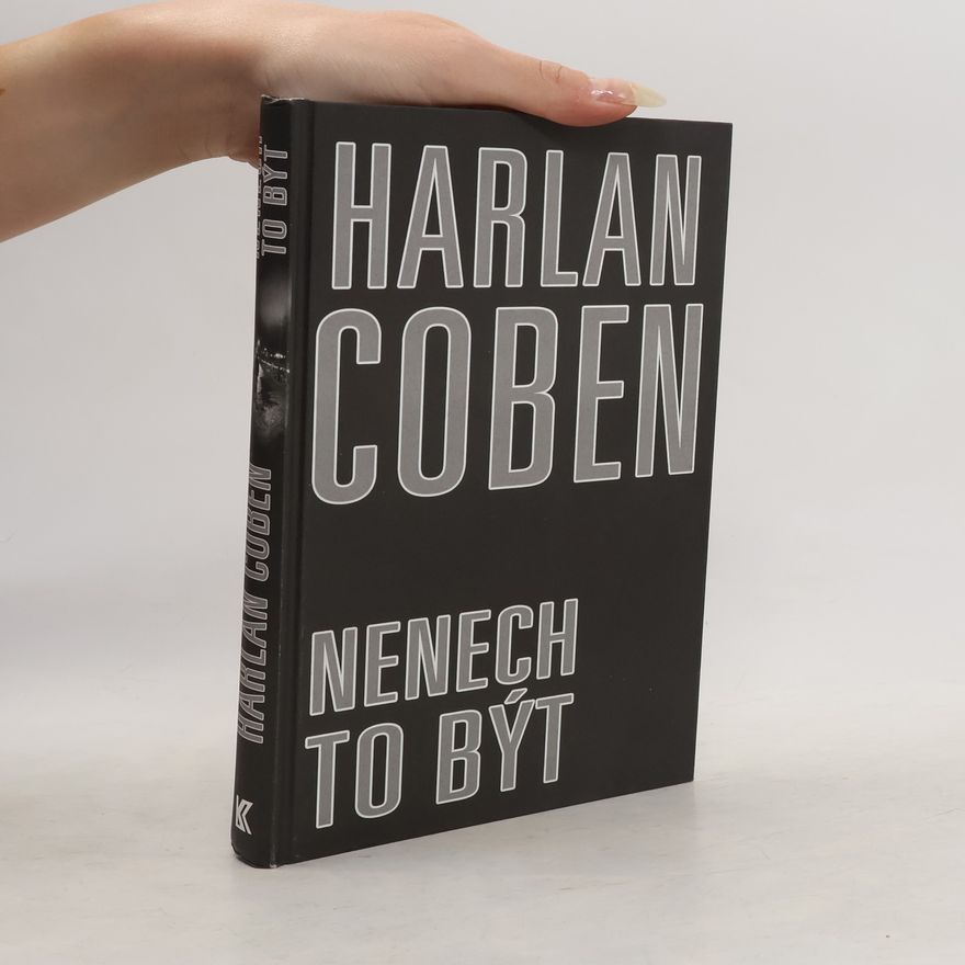 Harlan Coben Nenech to být