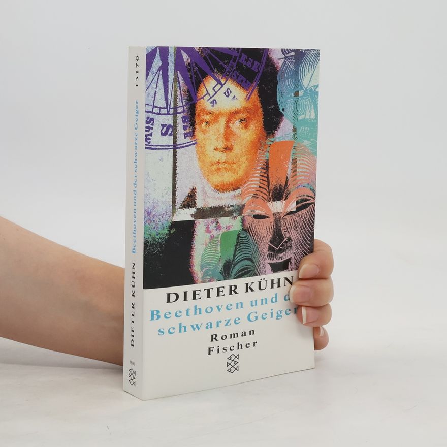 Dieter Kuhn Beethoven und der schwarze Geiger