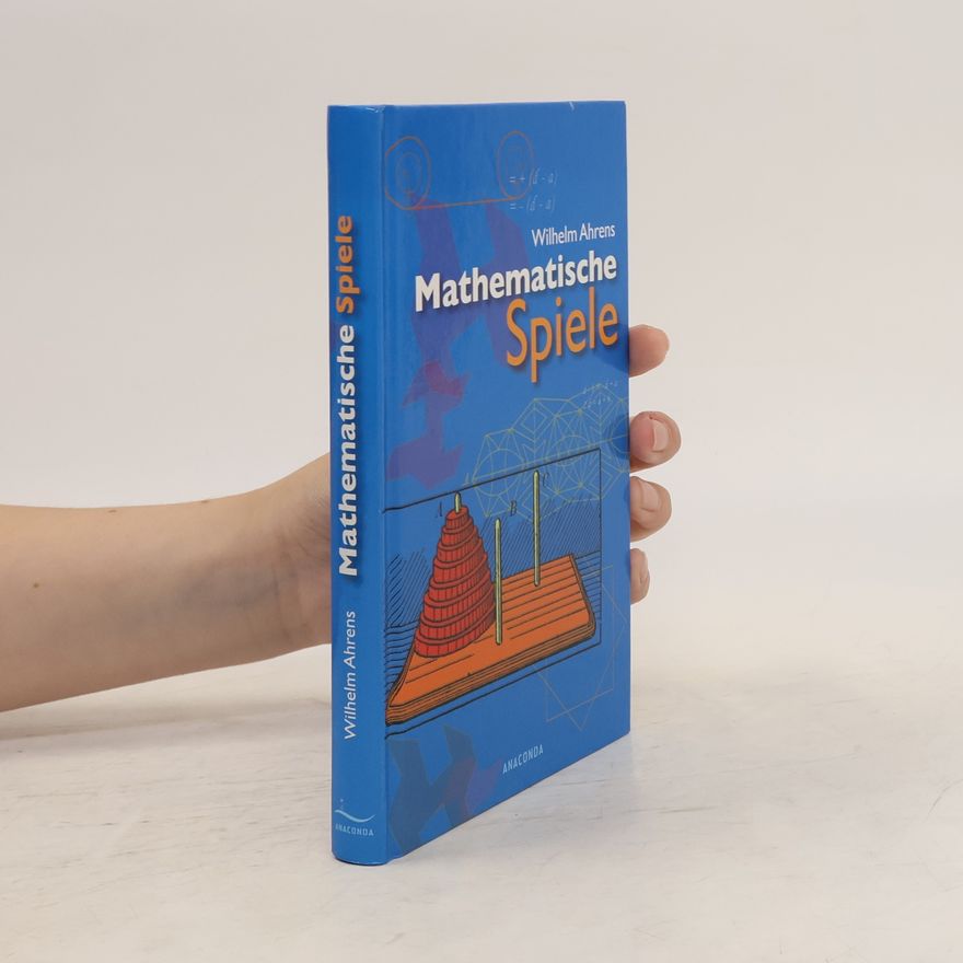 Wilhelm Ahrens Mathematische Spiele