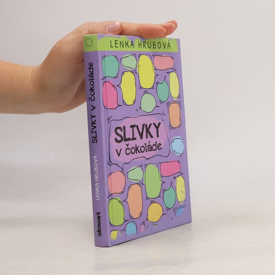 Lenka Hrubová Slivky v čokoláde