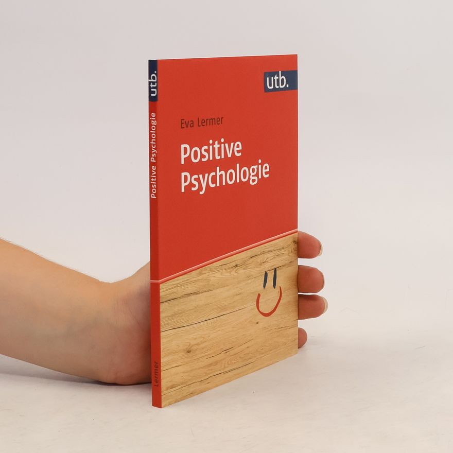 Eva Lermer Positive Psychologie