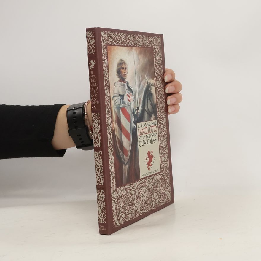 Autorenkollektiv Il cavaliere Lancillotto nella Dolorosa Guardia