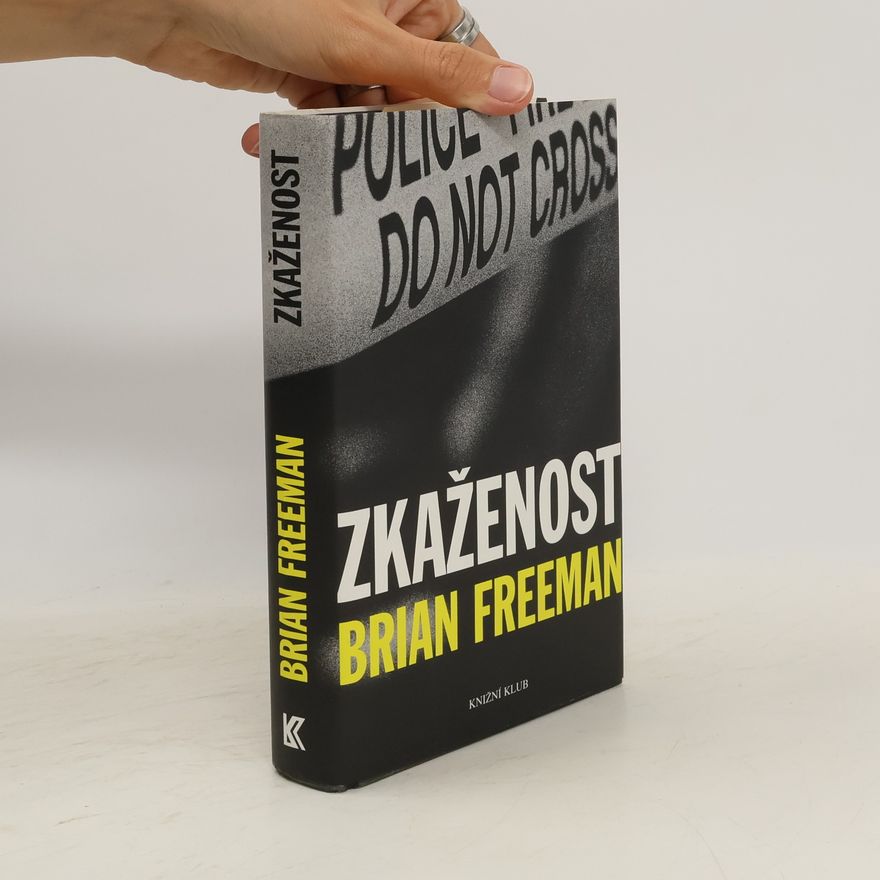 Brian Freeman Zkaženost