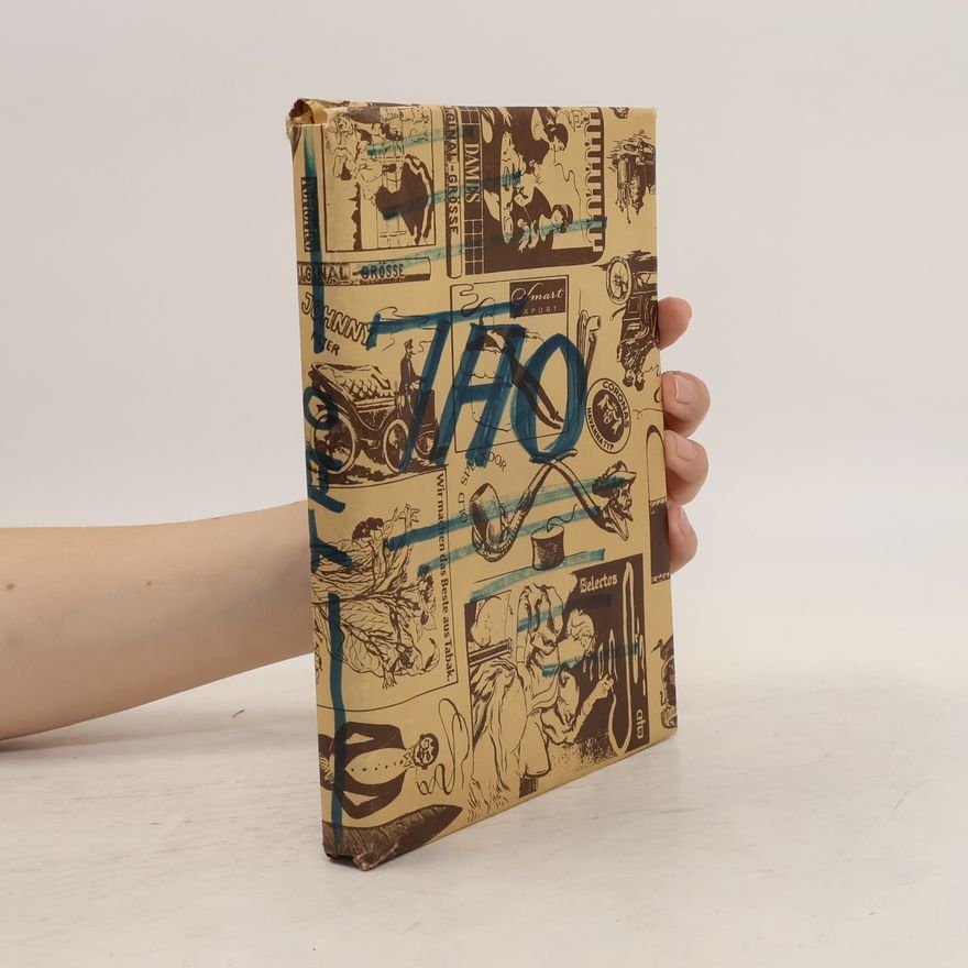Lao Zi Das Buch des Alten vom Weltgrund und der Weltweise