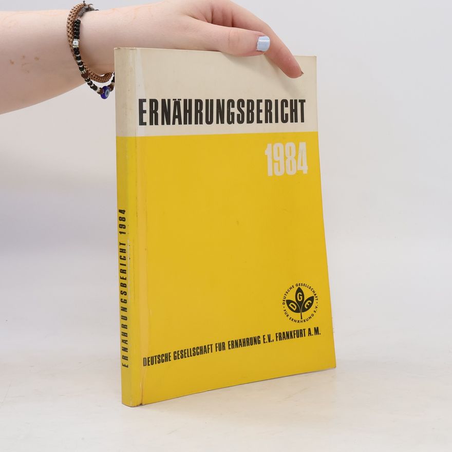 Kolektiv autorů Ernährungsbericht 1984
