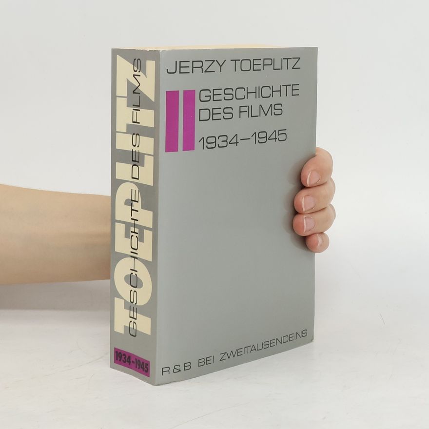 Jerzy Toeplitz Geschichte des Films 1934-1945