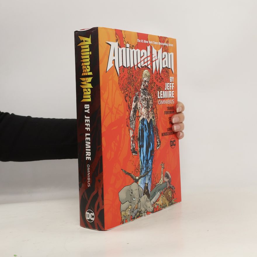 Jeff Lemire Animal Man by Jeff Lemire Omnibus