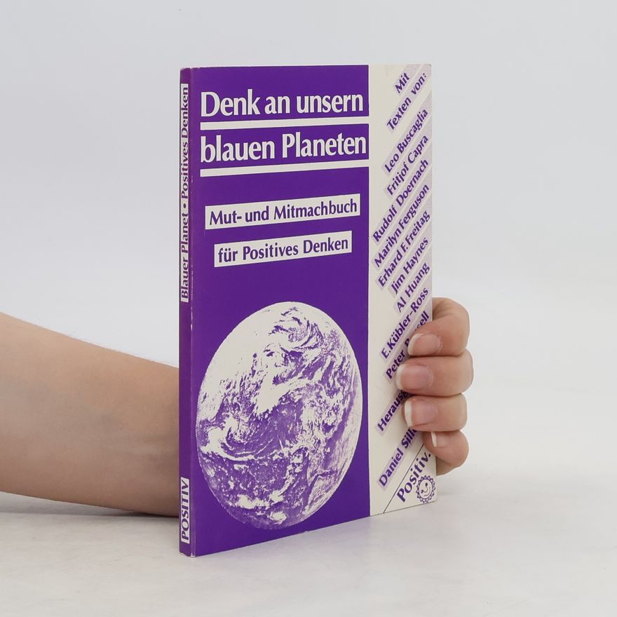 David Sillescu Denk an unsern blauen Planeten