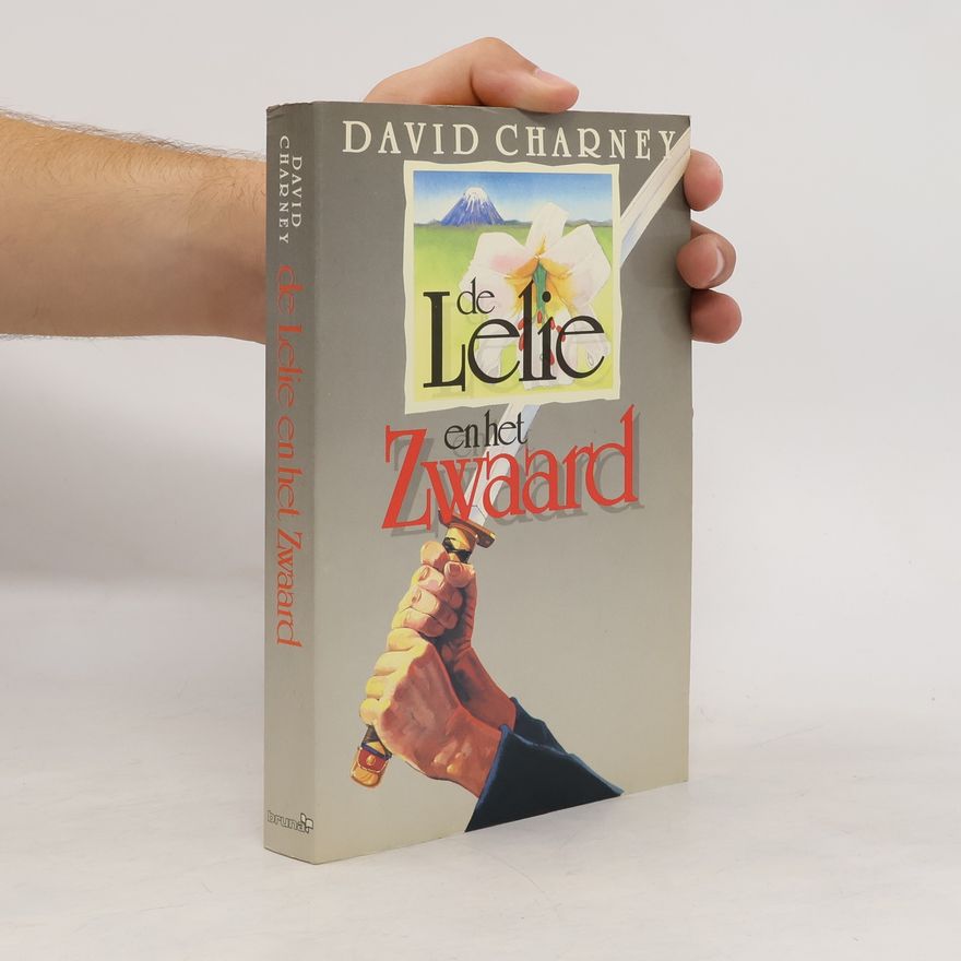 David Charney De lelie en het zwaard