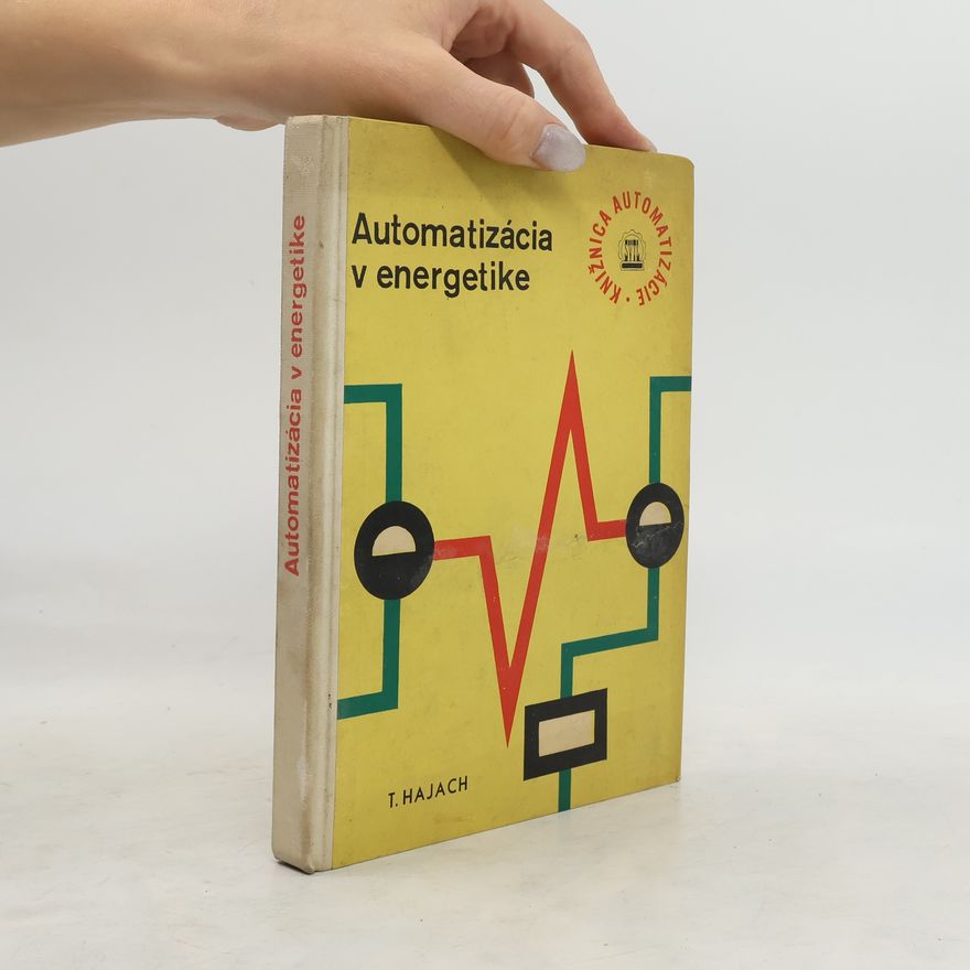 Tomáš Hajach Automatizácia v energetike
