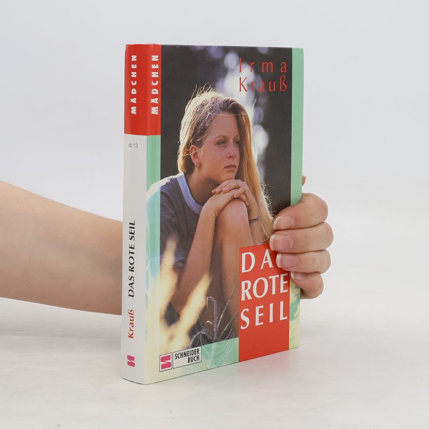 Irma Krauß Das rote Seil