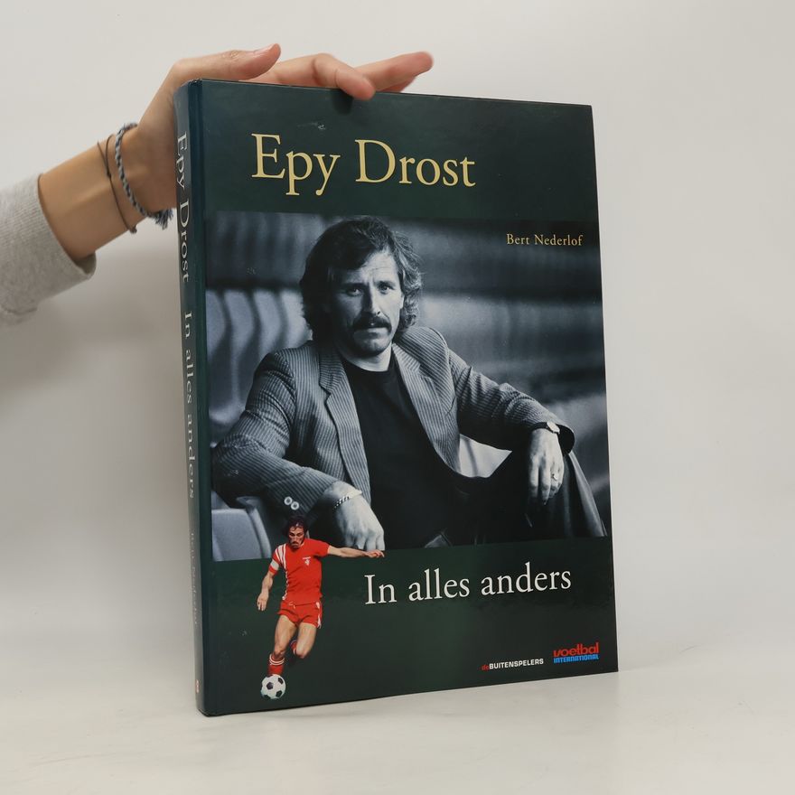 Bert Nederlof Epy Drost