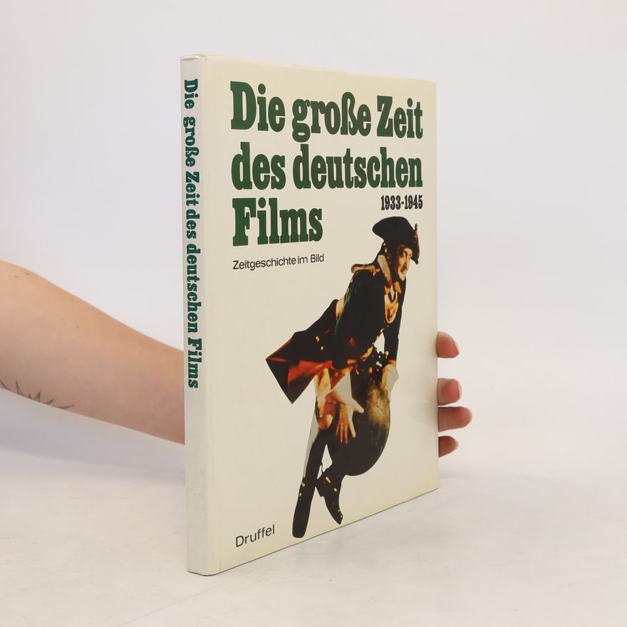 Michele Sakkara Die grosse Zeit des deutschen Films
