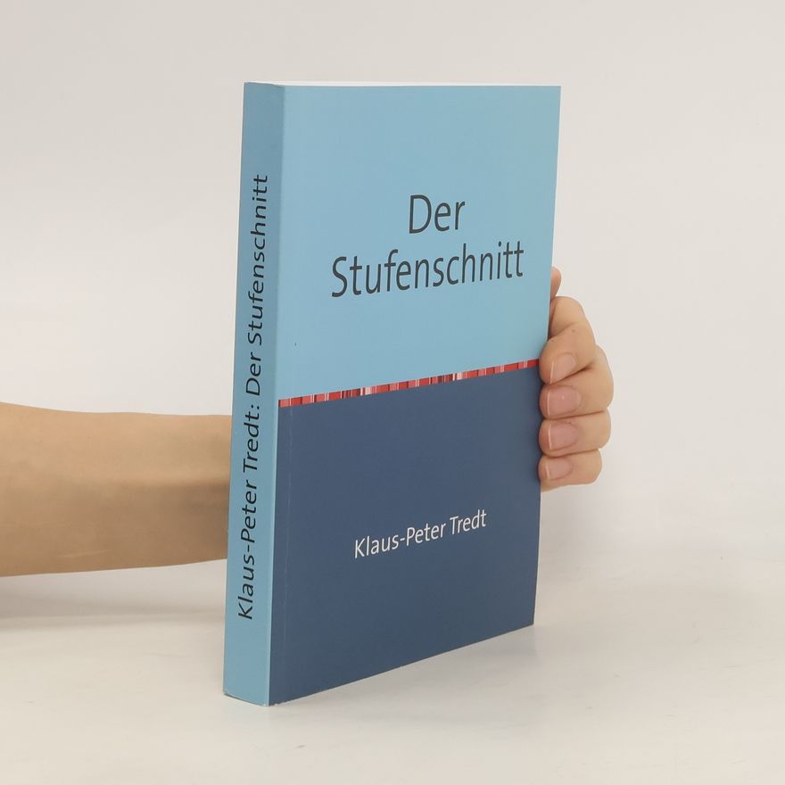 Klaus-Peter Tredt Der Stufenschnitt
