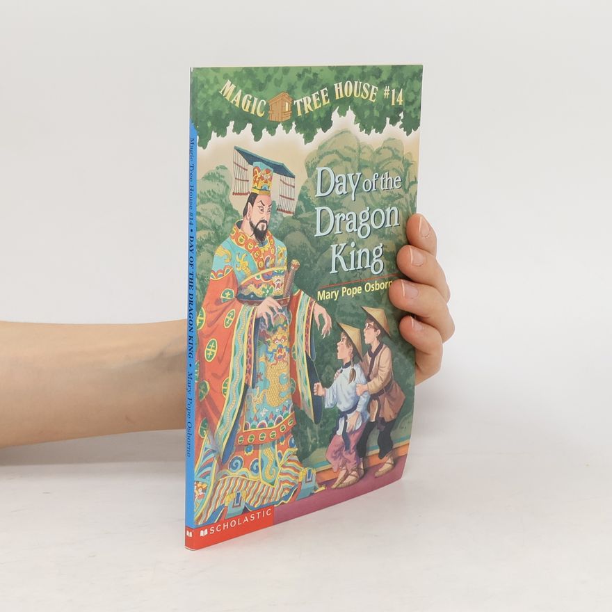 Mary Pope Osborne Day of the Dragon King