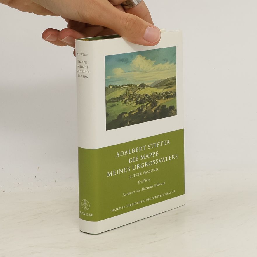 Adalbert Stifter Die Mappe meines Urgroßvaters, Letzte Fassung