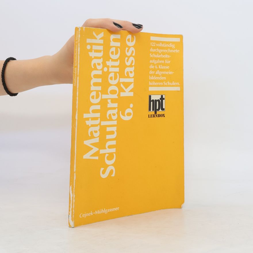 Autorenkollektiv Mathematik-Schularbeiten ... Klasse