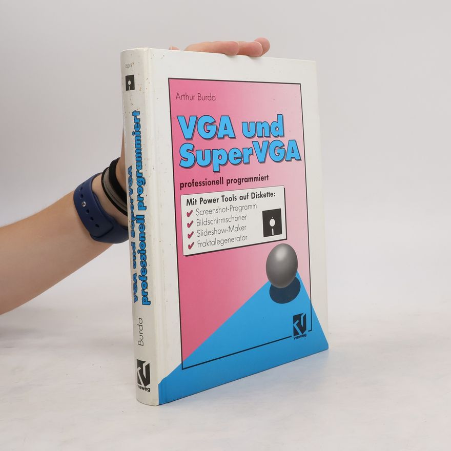 Arthur Burda VGA und SuperVGA professionell programmiert.