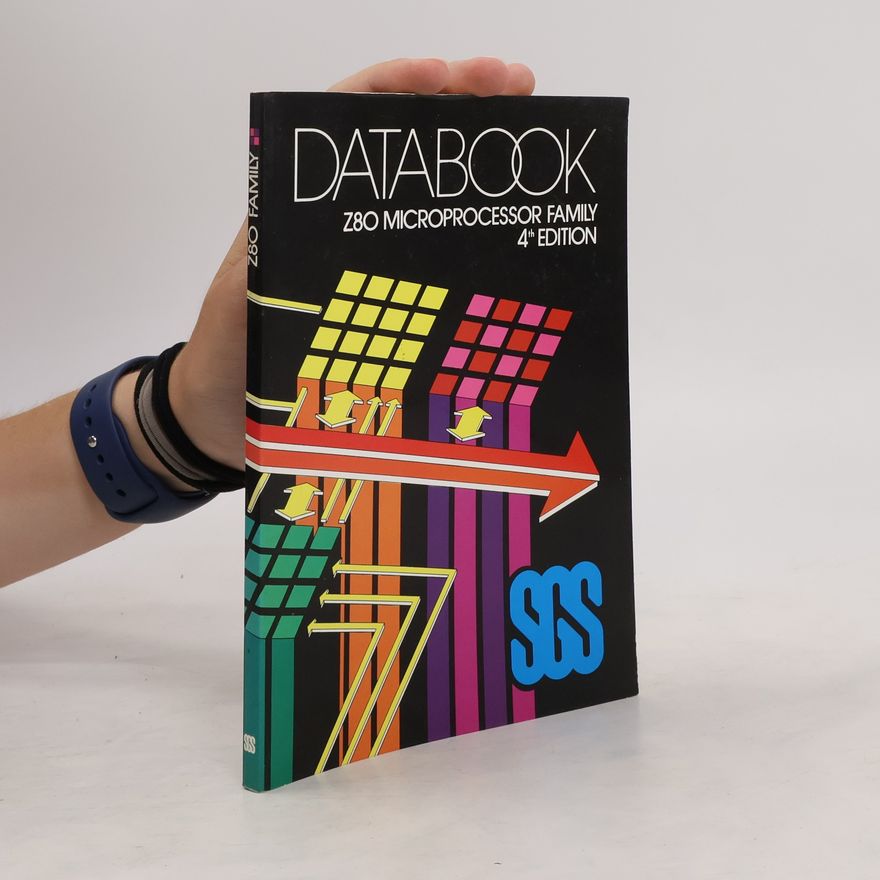 Kolektiv autorů Databook Z80 Microprocessor Family 4th Edition