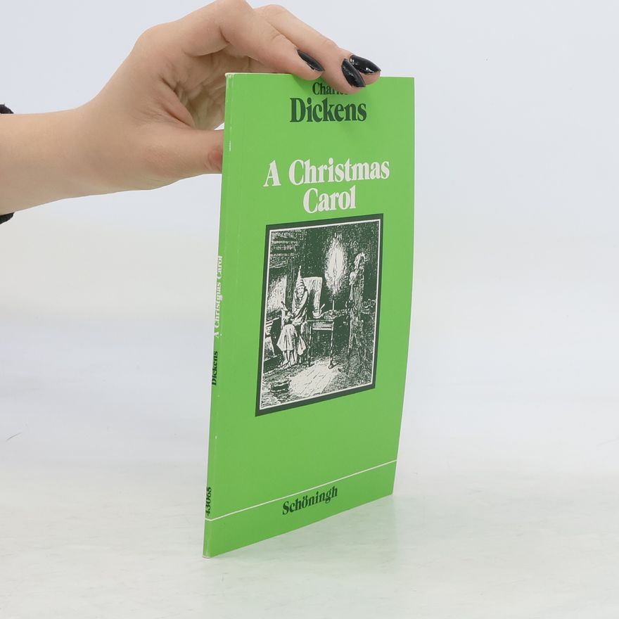 Charles Dickens A Christmas Carol