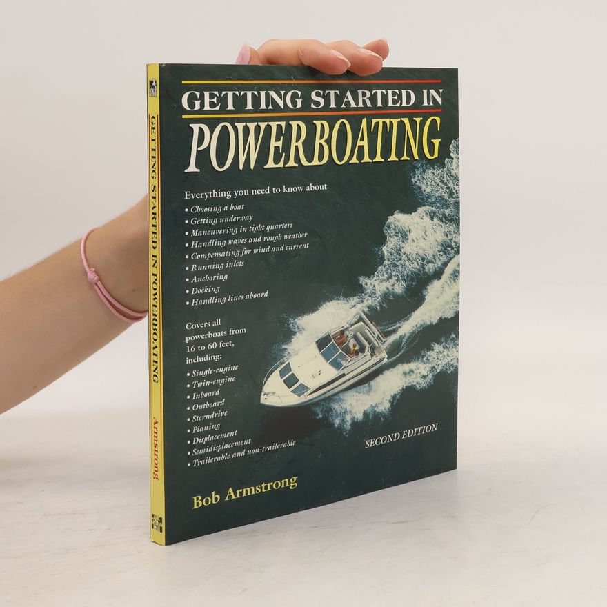 Bob Armstrong Getting Started in Powerboating