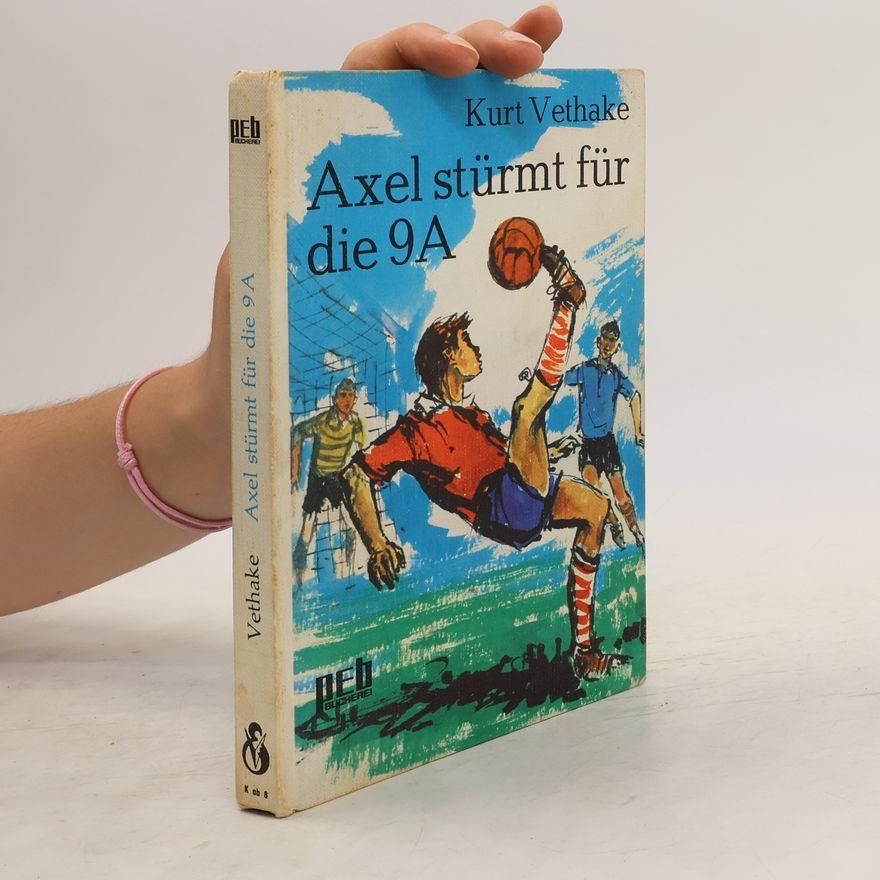 Kurt Vethake Axel stürmt für die 9A