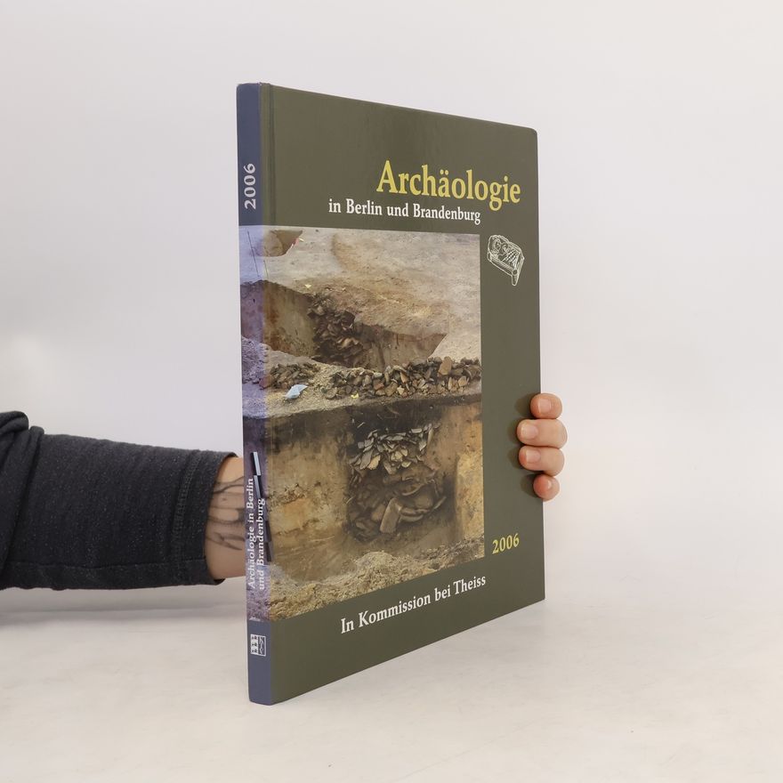 Autorenkollektiv Archäologie in Berlin und Brandenburg