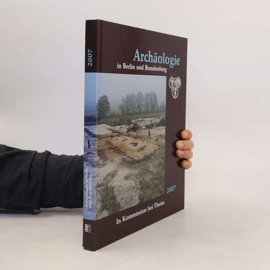 Autorenkollektiv Archäologie in Berlin und Brandenburg