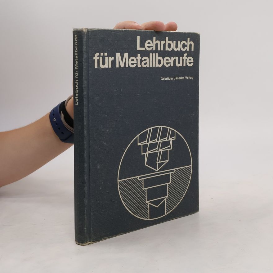 Autorenkollektiv Lehrbuch für Metallberufe