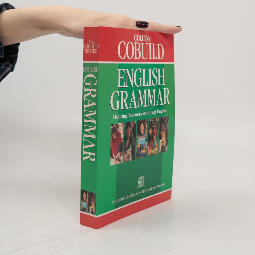 John Sinclair The Cobuild Series: Collins Cobuild English Grammar