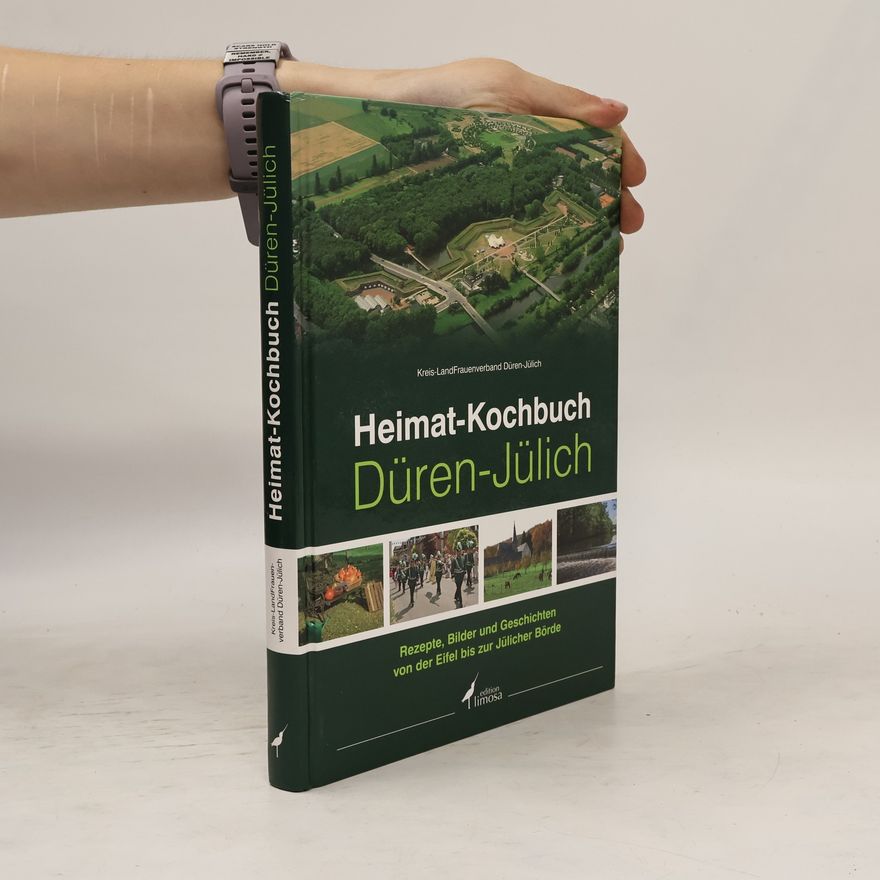 Autorenkollektiv Heimat-Kochbuch Düren-Jülich