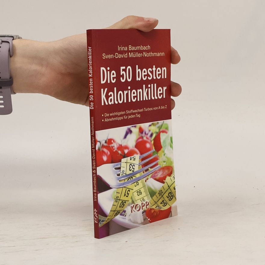 Irina Baumbach Die 50 besten Kalorienkiller