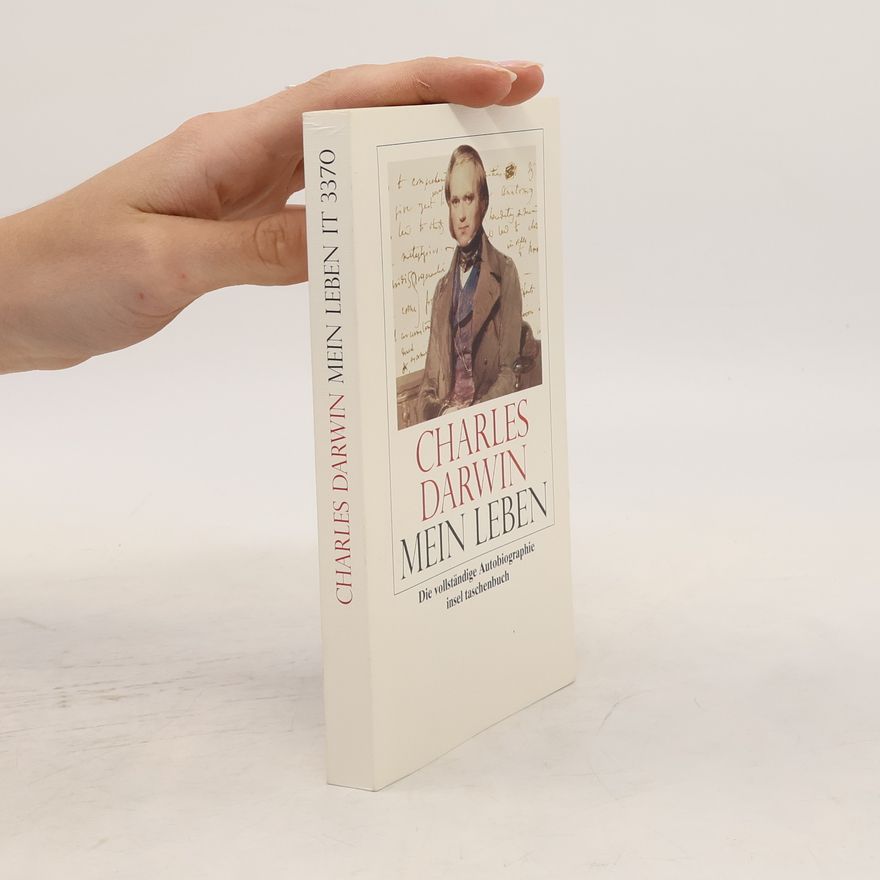 Charles Darwin Mein Leben