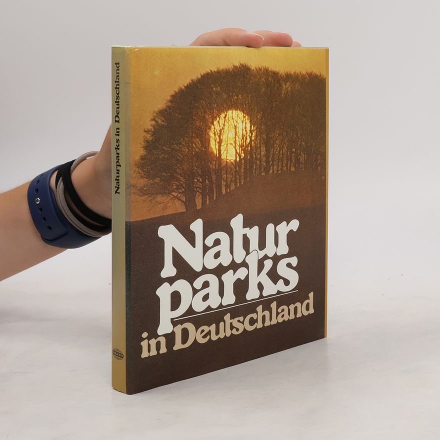 Helge Sanders Naturparks in Deutschland