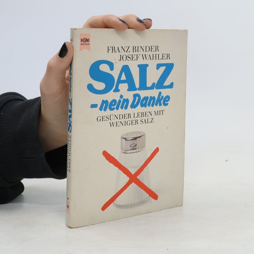 Franz Binder Salz - nein danke