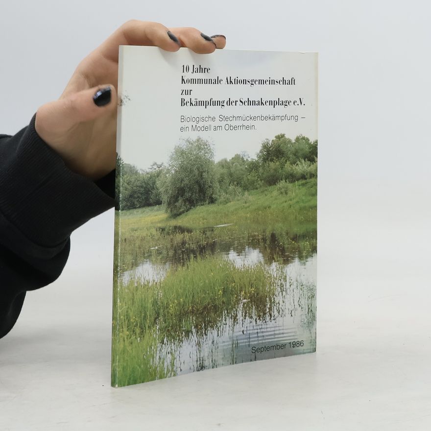 Autorenkollektiv 10 Jahre Kommunale Aktionsgemeinschaft zur Bekämpfung der Schnakenplage