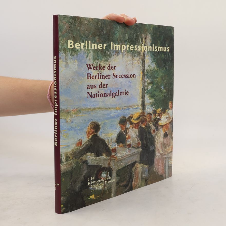 Reimar F. Lacher Berliner Impressionismus