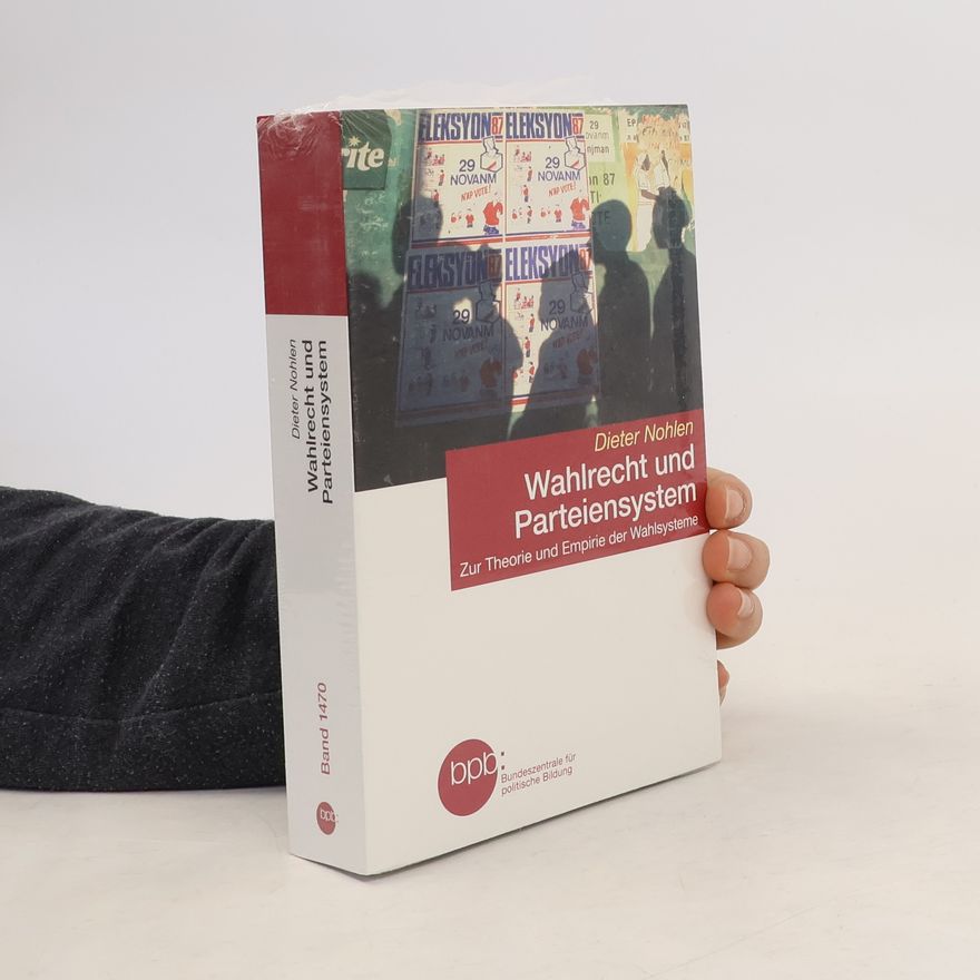 Dieter Nohlen Wahlrecht und Parteiensystem