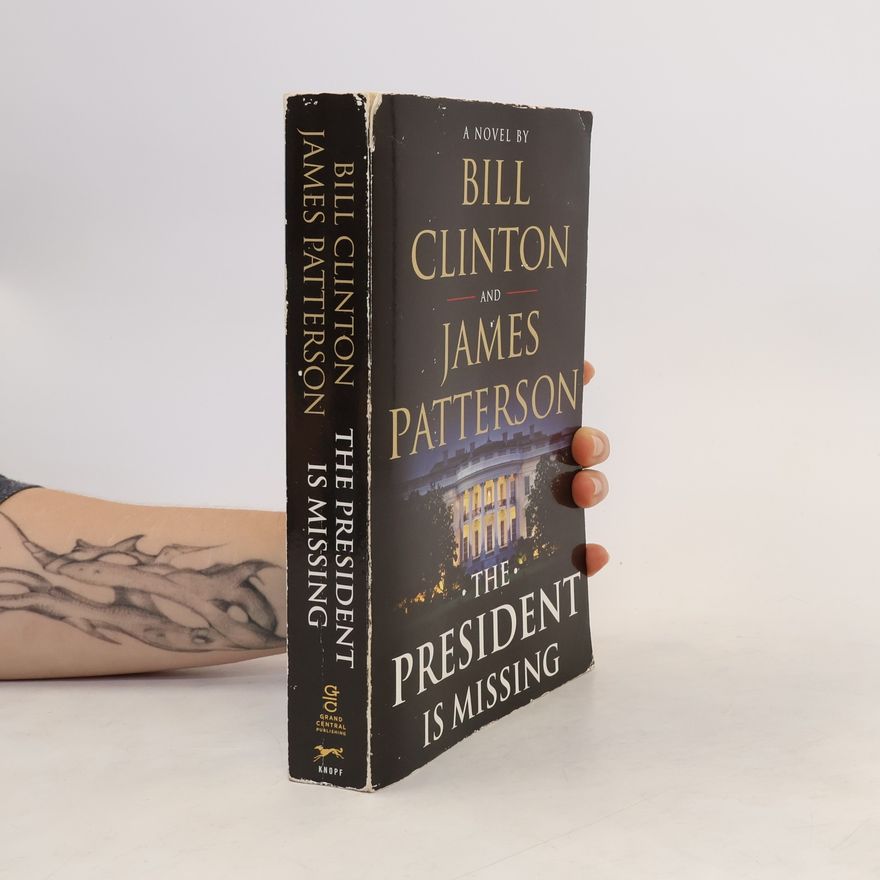Bill Clinton The President Is Missing